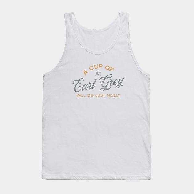 A Cup of Earl Grey Will Do Just Nicely II Tank Top by VicEllisArt